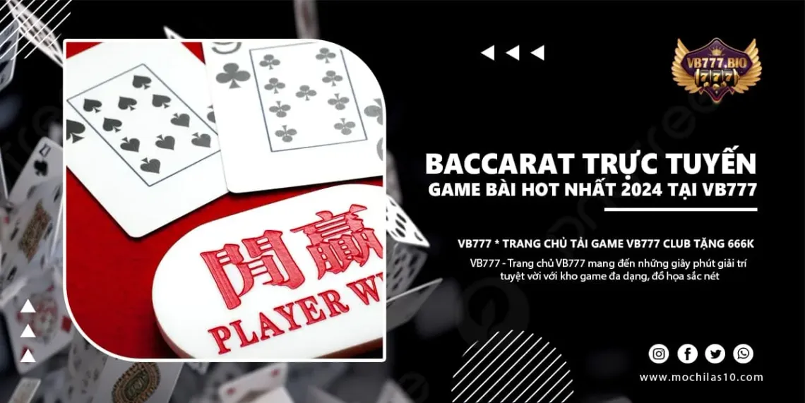 Các Mẹo Soi Cầu Baccarat Hiệu Quả tại VB77