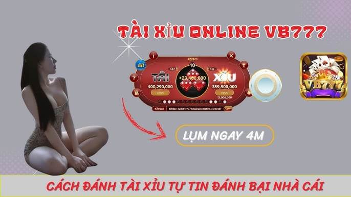 Mẹo chơi cá cược trực tuyến tài xỉu VB77 luôn thắng