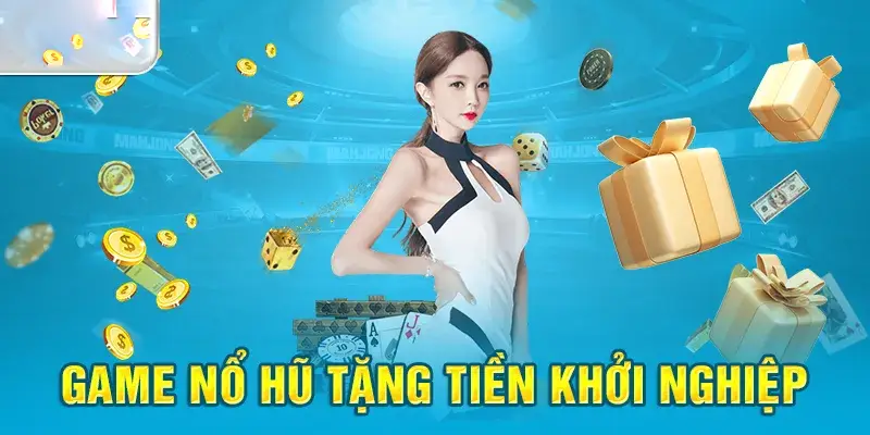 Game nổ hũ tặng tiền khởi nghiệp VB777club - Hành trình kiếm tiền dễ dàng